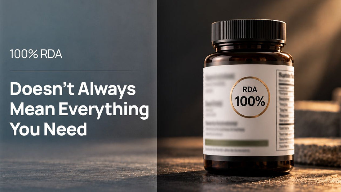 100% RDA Meaning: It Doesn’t Always Mean “Everything You Need