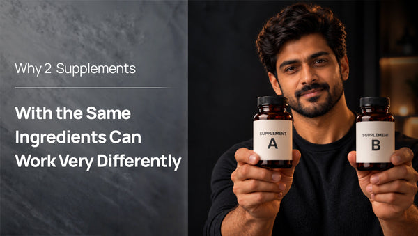 Why Same Ingredients Can Give Different Supplement Results
