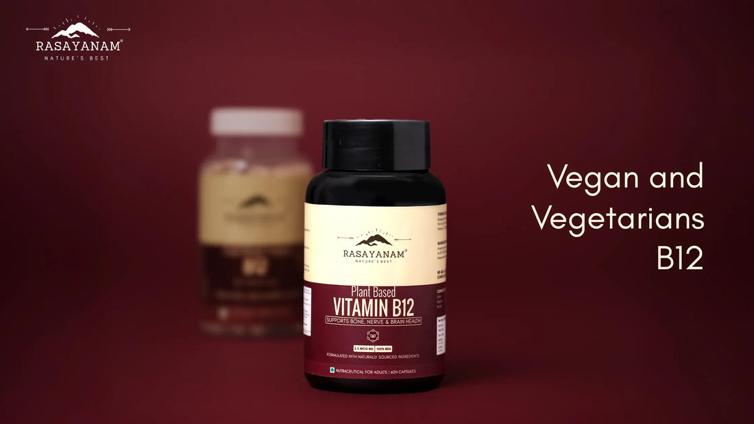 Old vs. New Rasayanam Vitamin B12 | Improved Dosage & Better Absorption Formula