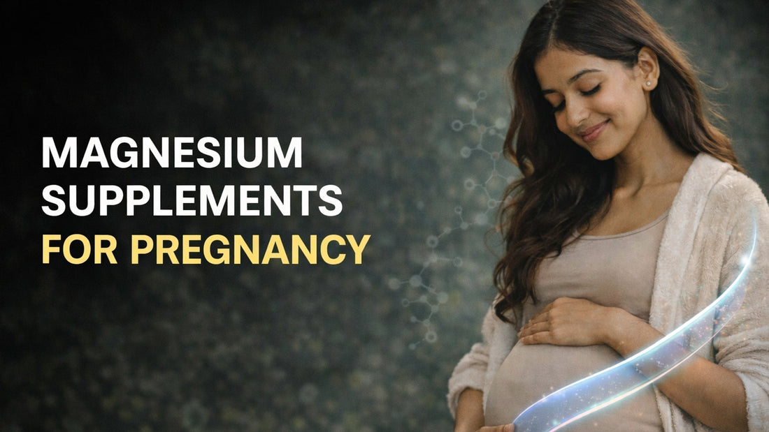 Magnesium for pregnancy